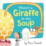 There's a Giraffe in My Soup - 圖片 1