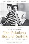 The Fabulous Bouvier Sisters: The Tragic and Glamorous Lives of Jackie and Lee - 圖片 1