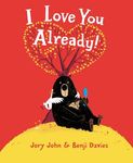 I Love You Already! - 圖片 1