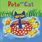 Pete the Cat: Five Little Ducks: An Easter and Springtime Book for Kids - 圖片 1