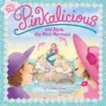 Pinkalicious and Aqua, the Mini-Mermaid - 圖片 1