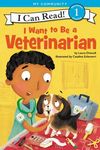 I Want to Be a Veterinarian: A My Community I Can Read - 圖片 1