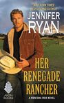 Her Renegade Rancher: A Montana Men Novel - 圖片 1