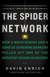 The Spider Network: How a Math Genius and a Gang of Scheming Bankers Pulled Off One of the Greatest Scams in History - 圖片 1
