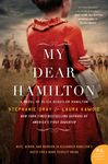 My Dear Hamilton: A Novel of Eliza Schuyler Hamilton - 圖片 1