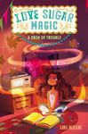Love Sugar Magic: A Dash of Trouble - 圖片 1