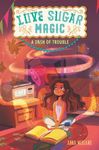 Love Sugar Magic: A Dash of Trouble - 圖片 1
