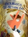 On a Magical Do-Nothing Day - 圖片 1