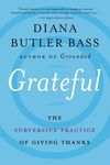 Grateful: The Subversive Practice of Giving Thanks - 圖片 1