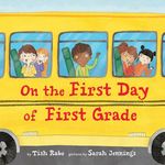 On the First Day of First Grade - 圖片 1
