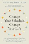 Change Your Schedule, Change Your LIfe - 圖片 1
