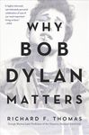 Why Bob Dylan Matters - 圖片 1
