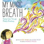 My Magic Breath: Finding Calm Through Mindful Breathing - 圖片 1