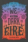 We Set the Dark on Fire - 圖片 1