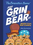 The Berenstain Bears' Just Grin and Bear It!: Wisdom from Bear Country - 圖片 1
