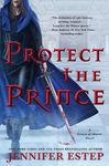 Protect the Prince: A Crown of Shards Novel - 圖片 1