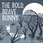 The Bold, Brave Bunny: An Easter and Springtime Book for Kids - 圖片 1