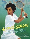 Althea Gibson: The Story of Tennis' Fleet-Of-Foot Girl - 圖片 1