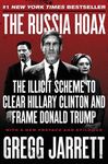 The Russia Hoax: The Illicit Scheme to Clear Hillary Clinton and Frame Donald Trump - 圖片 1
