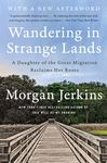 Wandering in Strange Lands: A Daughter of the Great Migration Reclaims Her Roots - 圖片 1
