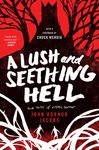 A Lush and Seething Hell: Two Tales of Cosmic Horror - 圖片 1