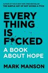 Everything Is F*cked: A Book about Hope - 圖片 1