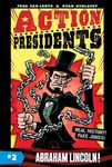 Action Presidents #2: Abraham Lincoln!: A Graphic Novel Biography - 圖片 1