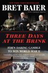Three Days at the Brink: Fdr's Daring Gamble to Win World War II - 圖片 1