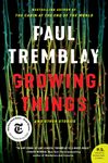 Growing Things and Other Stories - 圖片 1