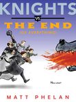 Knights vs. the End (of Everything) - 圖片 1