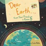 Dear Earth...from Your Friends in Room 5 - 圖片 1
