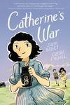 Catherine's War: A Graphic Novel - 圖片 1