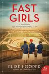 Fast Girls: A Novel of the 1936 Women's Olympic Team - 圖片 1