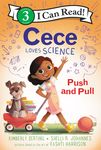 I Can Read Level 3: Cece Loves Science Push and Pull - 圖片 1