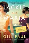 Jackie and Maria: A Novel of Jackie Kennedy & Maria Callas - 圖片 1