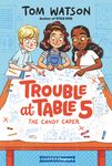 Trouble at Table 5: The Candy Caper - 圖片 1
