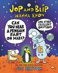 Jop and Blip Wanna Know #1: Can You Hear a Penguin Fart on Mars?: And Other Excellent Questions - 圖片 1