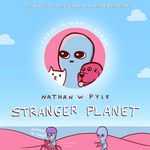 Stranger Planet - 圖片 1