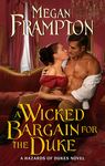 A Wicked Bargain for the Duke: A Hazards of Dukes Novel - 圖片 1