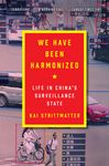We Have Been Harmonized: Life in China's Surveillance State - 圖片 1