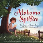 Alabama Spitfire: The Story of Harper Lee and to Kill a Mockingbird - 圖片 1