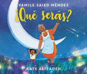 ¿Qué Serás?: What Will You Be? (Spanish Edition) - 圖片 1