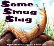 Some Smug Slug - 圖片 1