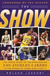 The Show: The Inside Story of the Spectacular Los Angeles Lakers in the Words of Those Who Lived It - 圖片 1