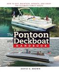 The Pontoon and Deckboat Handbook: How to Buy, Maintain, Operate, and Enjoy the Ultimate Family Boats - 圖片 1