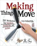 Making Things Move DIY Mechanisms for Inventors, Hobbyists, and Artists - 圖片 1