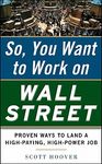 How to Get a Job on Wall Street: Proven Ways to Land a High-Paying, High-Power Job - 圖片 1