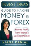 Invest Diva's Guide to Making Money in Forex: How to Profit in the World's Largest Market - 圖片 1