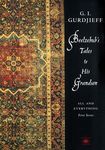 Beelzebub's Tales to His Grandson: All and Everything, First Series - 圖片 1