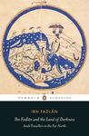 Ibn Fadlan and the Land of Darkness: Arab Travellers in the Far North - 圖片 1